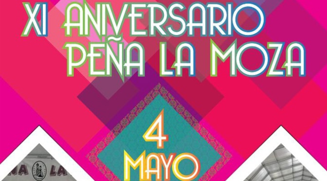 La Peña La Moza celebra su XI Aniversario este fin de semana
